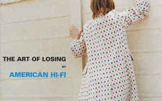 AMERICAN HI-FI: The Art Of Losing CD