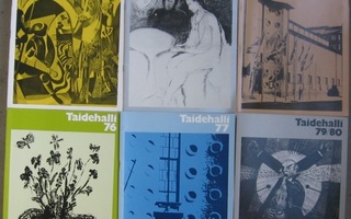 Taidehalli 1973-1977, 79/80, 6 kpl vuosijulkaisuja.