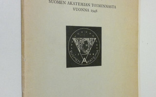 Kertomus Suomen Akatemian toiminnasta 1948