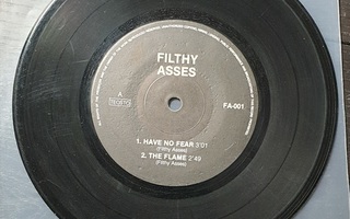 Filthy Asses - Have No Fear (7")