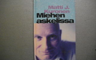 Matti J.Kuronen: Miehen askelissa (14.11)