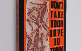 Ruby Langford : Don't Take Your Love to Town
