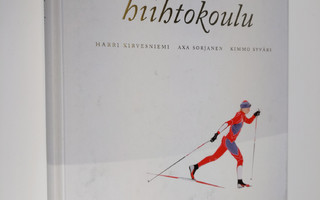 Harri Kirvesniemi : Hyvä hiihtokoulu