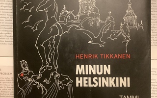 Henrik Tikkanen - Minun Helsinkini (sid.)