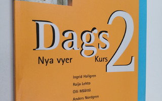 Dags Kurs 2 : Nya vyer