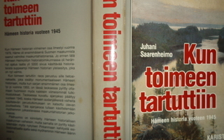Saarenmaa:Kun Toimeen Tartuttiin-Hämeen Historia v.1945