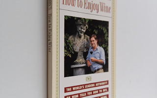 Hugh Johnson : Hugh Johnson's How to Enjoy Wine