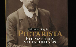 PIETARISTA KOLMANTEEN VALTAKUNTAAN Johannes Öhquist 1p UUSI