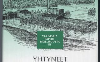 Toivo Nordberg: Yhtyneet Paperitehtaat Osakeyhtiö 1952-1969