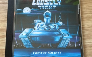 Loosely Tight - Fightin' Society CD (UUSI)