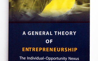 Scott Shane: A General Theory of Entrepreneurship