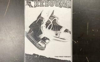 Rebound - The First Period C-kasetti