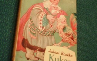 Juhani Konkka: Kukon kultajyvä (1.p.1954) Sis.postikulut
