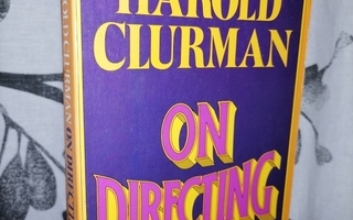 Harold Clurman - On Directing - Collier