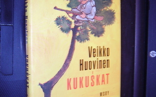 Veikko Huovinen : Kukuskat ( 1 p. 1993 ) EIPK