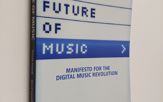 David Kusek : The Future of Music : manifesto for the dig...