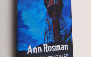 Ann Rosman : Majakkamestarin tytär