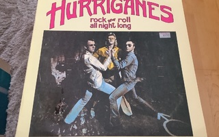 HURRIGANES / Rock And Roll All Night Long