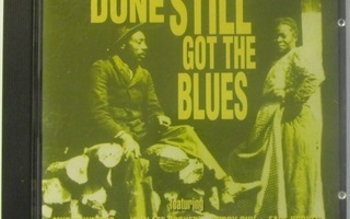 Various • Done Still Got The Blues CD