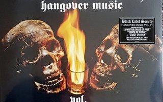 BLACK LABEL SOCIETY - HANGOVER MUSIC VOL. VI ( 2 X LP)