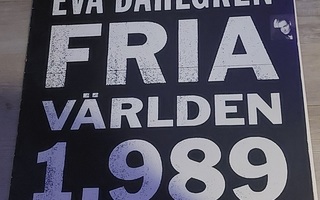 Eva Dahlgren: Fria Världen 1.989 LP