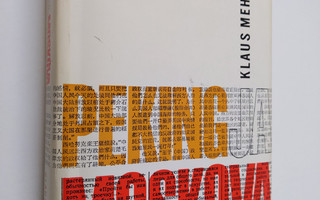 Klaus Mehnert : Peking ja Moskova