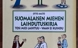 Otto Aalto: Suomalaisen miehen laihdutuskirja