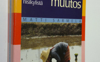 Matti Sarmela : Paikalliskulttuurin rakennemuutos : rapor...