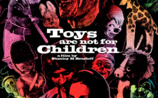 Toys Are Not for Children Blu-ray **muoveissa**