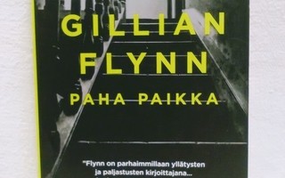 Paha paikka - Gillian Flynn 1.p