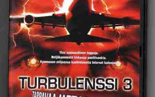 Turbulenssi 3 (Jorge Montesi) DVD Suomijulkaisu