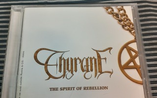 THYRANE The Spirit of Rebellion CD