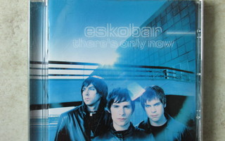 Eskobar: There's only now, cd.
