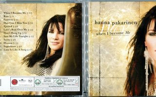 HANNA PAKARINEN . CD-LEVY . WHEN I BECOME ME