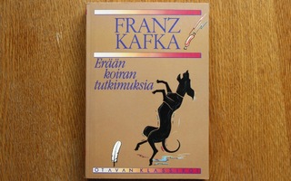 Franz Kafka - Erään koiran tutkimuksia (2. painos)