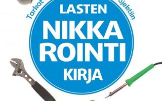 Ilkka Mattila: Lasten nikkarointikirja