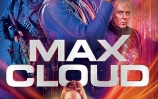 max cloud	(70 284)	UUSI	-FI-		DVD		scott adkins	2019