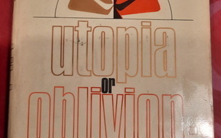 R. Buckminster Fuller: Utopia Or Oblivion
