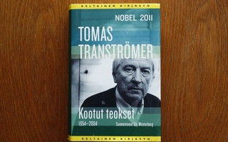 Tomas Tranströmer - Kootut teokset 1954-2004 (1. painos)
