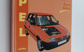 Steve Rendle : Opel Astra 1991-1998 : korjausopas