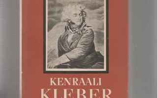 Heinrichs,Erik: Kenraali Kleber Egyptissä,Otava 1948,skp, K3