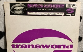 Rhythm Authority – We Need Love 12"