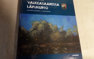 valkeasaaressa läpimurto jr 1 jatkosodassa