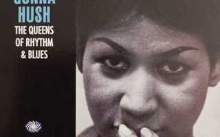 V/A - Ain't Gonna Hush The Queens of Rhythm & Blues 3-CD