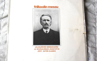 Friikoolin Messu LP ja ohjekirjanen Jalasjärveltä 1978