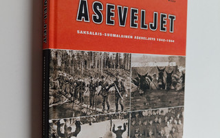 Robert Alftan : Aseveljet : saksalais-suomalainen asevelj...