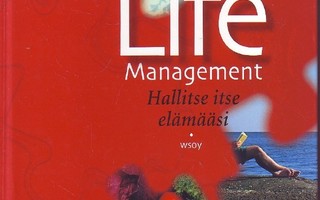 Life management - Hallitse itse elämääsi