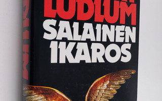 Robert Ludlum : Salainen Ikaros