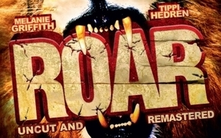 Roar - Uncut (Hedren, Griffith) (DVD) UUSI