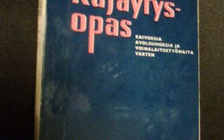 RÄJÄYTYSOPAS  ( 1 p. 1961 ) Sis.postikulut